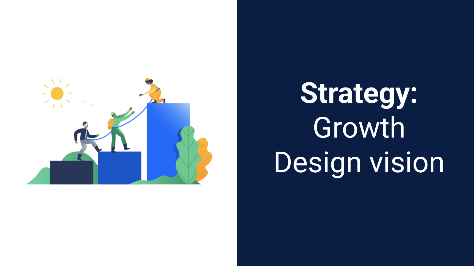 Cover slide of Strategy: Growth Design vision